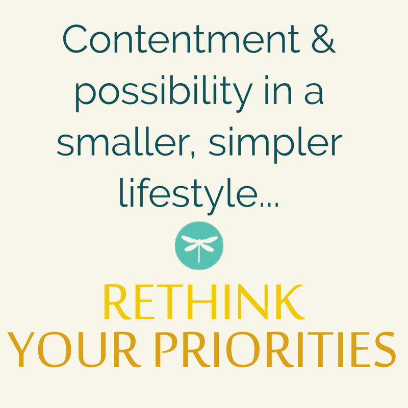 Contentment & possibility in a smaller & simpler lifestyle